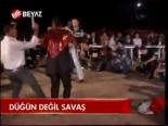 Düğün Değil Savaş