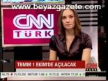 Tbmm 1 Ekim'de Açılacak