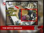 Yok Böyle Hırsızlık