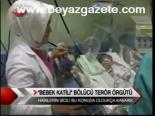 Bebek Katili Bölücü Terör Örgütü