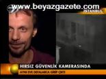 Hırsız Güvenlik Kamerasında
