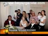 İbrahim Tatlıses Evlendi!
