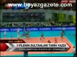 Filenin Sultanları Tarih Yazdı