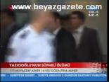 Yazıcıoğlu'nun Şüpheli Ölümü