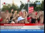 Başbakan Makedonya'da