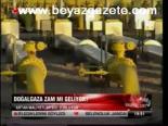 Doğalgaza Zam Mı Geliyor?