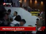 Protestoya Gözaltı