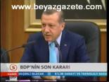Bdp'nin Son Kararı