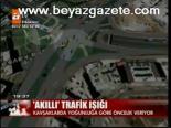 Akıllı Trafik Işığı