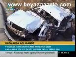 Kazalar Acı Bilanço