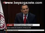 Merkez Bankası'ndan Uyarı