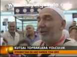 Kutsal Topraklara Yolculuk