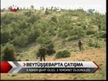 Beytüşşebap'ta Çatışma