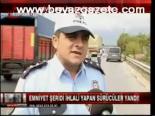 Emniyet Şeridi Polisleri