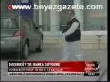 Hadımköy'de Banka Soygunu