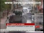 Beytüşşebap'ta Çatışma: 2 Şehit