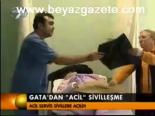 Gata'dan Acil Sivilleşme
