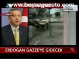 Erdoğan Gazze'ye Gidecek