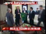 Brezilya Yasasını Geç Hatırladı