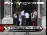 Üniversitelerde Kayıt Heyecanı