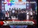 İzmir Fuarı Kapılarını Açılıyor
