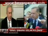 Erdoğan'dan İsrail'e İlk Tepki