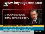 Erdoğan Konuştu, İsrail Borsası Çöktü