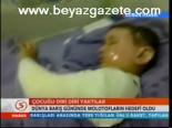 Çocuğu Diri Diri Yaktılar