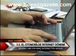 2. El Otomobilde İnternet Dönemi