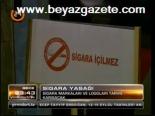 Sigara Yasağı