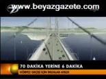 70 Dakika Yerine 6 Dakika