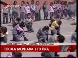 Okula Merhaba 110 Lira