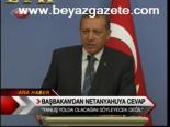 Başbakan'dan Netenyahuya Cevap