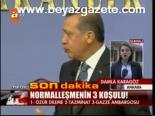 Normalleşmenin 3 Koşulu!
