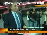 Chp'deki Rüşvet Tartışması
