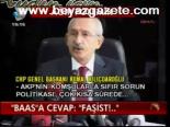 Baas'a Cevap: Faşist!..
