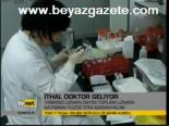 İthal Doktor Geliyor