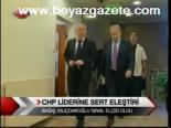 Chp Liderine Sert Eleştiri