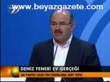 Deniz Feneri E.v Gerçeği