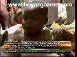 Afrika İçin Yardım Vakti