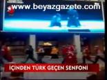 İçinden Türk Geçen Senfoni