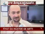 Fiyat Da Müşteri De Arttı