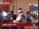 Cama Kafa Attı