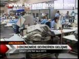 Ekonomide Sevindiren Gelişme