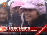 Başkent Beyaza Büründü