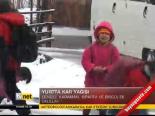Yurtta Kar Yağışı