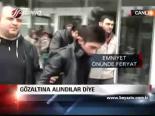 Gözaltına Alındılar Diye