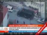 Zehir Tacirlerine Operasyon
