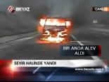 Seyir Halindeyken Yandı