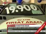Otomotivde Rekor